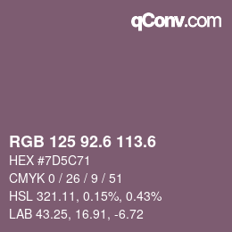 カラーコード: RGB 125 92.6 113.6 | qconv.com