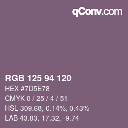 カラーコード: RGB 125 94 120 | qconv.com