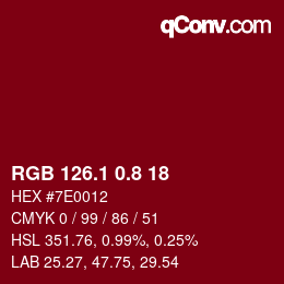 カラーコード: RGB 126.1 0.8 18 | qconv.com