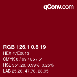 カラーコード: RGB 126.1 0.8 19 | qconv.com