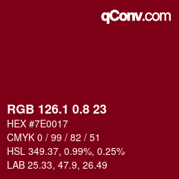カラーコード: RGB 126.1 0.8 23 | qconv.com