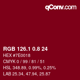 カラーコード: RGB 126.1 0.8 24 | qconv.com