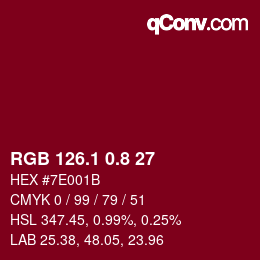 カラーコード: RGB 126.1 0.8 27 | qconv.com