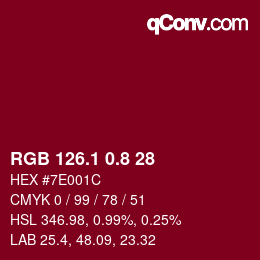 カラーコード: RGB 126.1 0.8 28 | qconv.com