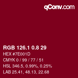 カラーコード: RGB 126.1 0.8 29 | qconv.com