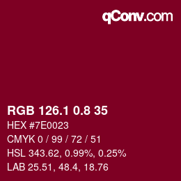 カラーコード: RGB 126.1 0.8 35 | qconv.com