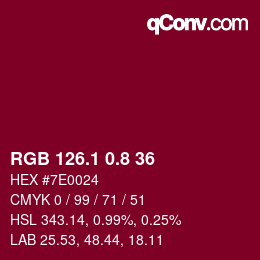 カラーコード: RGB 126.1 0.8 36 | qconv.com