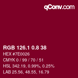 カラーコード: RGB 126.1 0.8 38 | qconv.com