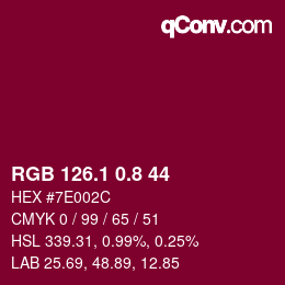 カラーコード: RGB 126.1 0.8 44 | qconv.com
