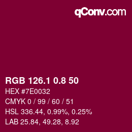 カラーコード: RGB 126.1 0.8 50 | qconv.com