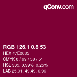 カラーコード: RGB 126.1 0.8 53 | qconv.com
