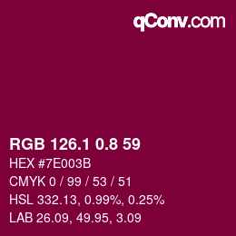 カラーコード: RGB 126.1 0.8 59 | qconv.com