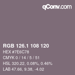 カラーコード: RGB 126.1 108 120 | qconv.com