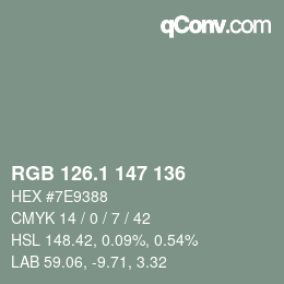 カラーコード: RGB 126.1 147 136 | qconv.com