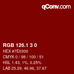 カラーコード: RGB 126.1 3 0 | qconv.com