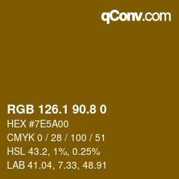 Color code: RGB 126.1 90.8 0 | qconv.com