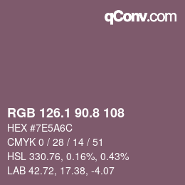 カラーコード: RGB 126.1 90.8 108 | qconv.com