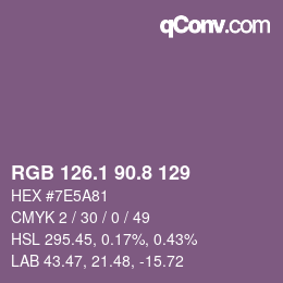 カラーコード: RGB 126.1 90.8 129 | qconv.com