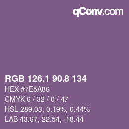 カラーコード: RGB 126.1 90.8 134 | qconv.com