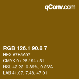 カラーコード: RGB 126.1 90.8 7 | qconv.com