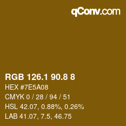 カラーコード: RGB 126.1 90.8 8 | qconv.com