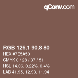 Color code: RGB 126.1 90.8 80 | qconv.com
