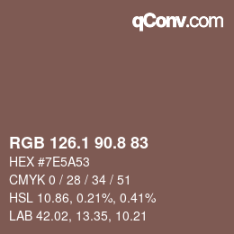 カラーコード: RGB 126.1 90.8 83 | qconv.com