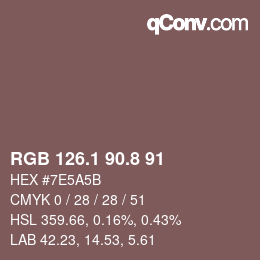 Color code: RGB 126.1 90.8 91 | qconv.com