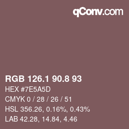 Color code: RGB 126.1 90.8 93 | qconv.com