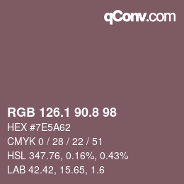 カラーコード: RGB 126.1 90.8 98 | qconv.com