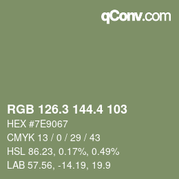 カラーコード: RGB 126.3 144.4 103 | qconv.com