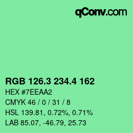 カラーコード: RGB 126.3 234.4 162 | qconv.com