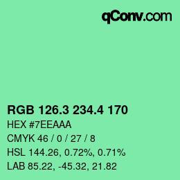 カラーコード: RGB 126.3 234.4 170 | qconv.com