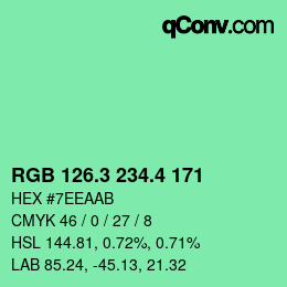 カラーコード: RGB 126.3 234.4 171 | qconv.com