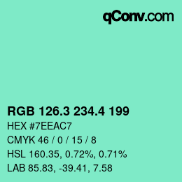 カラーコード: RGB 126.3 234.4 199 | qconv.com