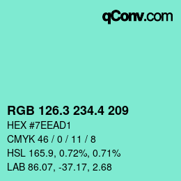 カラーコード: RGB 126.3 234.4 209 | qconv.com