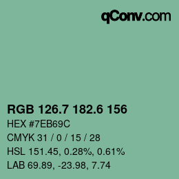 カラーコード: RGB 126.7 182.6 156 | qconv.com