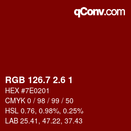 カラーコード: RGB 126.7 2.6 1 | qconv.com