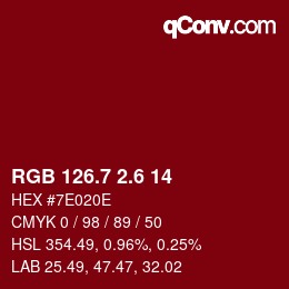カラーコード: RGB 126.7 2.6 14 | qconv.com