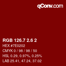カラーコード: RGB 126.7 2.6 2 | qconv.com