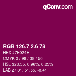 カラーコード: RGB 126.7 2.6 78 | qconv.com