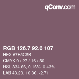 カラーコード: RGB 126.7 92.6 107 | qconv.com