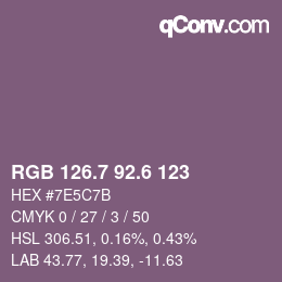 カラーコード: RGB 126.7 92.6 123 | qconv.com
