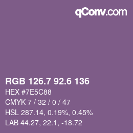 カラーコード: RGB 126.7 92.6 136 | qconv.com