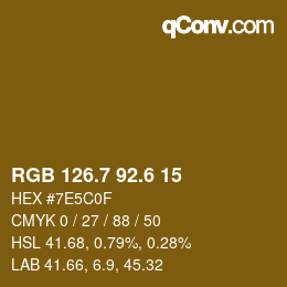 カラーコード: RGB 126.7 92.6 15 | qconv.com