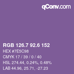 カラーコード: RGB 126.7 92.6 152 | qconv.com