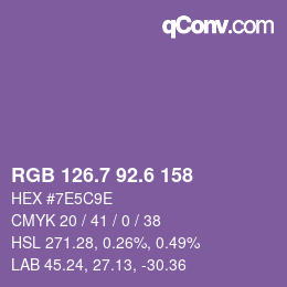 カラーコード: RGB 126.7 92.6 158 | qconv.com