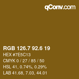 カラーコード: RGB 126.7 92.6 19 | qconv.com