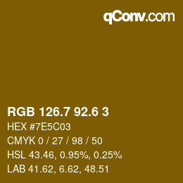 カラーコード: RGB 126.7 92.6 3 | qconv.com