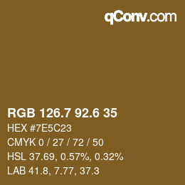 カラーコード: RGB 126.7 92.6 35 | qconv.com